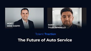 The Future of Auto Service with Tyler Paparello, COO of AMG Enterprises