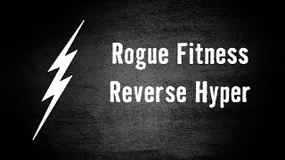 How-To: Reverse Hyper from Rogue Fitness