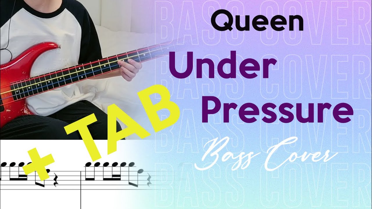 Queen Under Pressure [ bass cover / 베이스 커버 ] + Tab 포함 YouTube