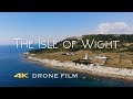 The Isle of Wight, UK - 4K Drone Film