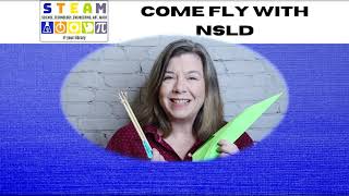 STEAM Take & Make Event: Come Fly With NSLD