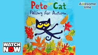 Famous Pete the Cat - Falling for Autumn! Read aloud story Wealth