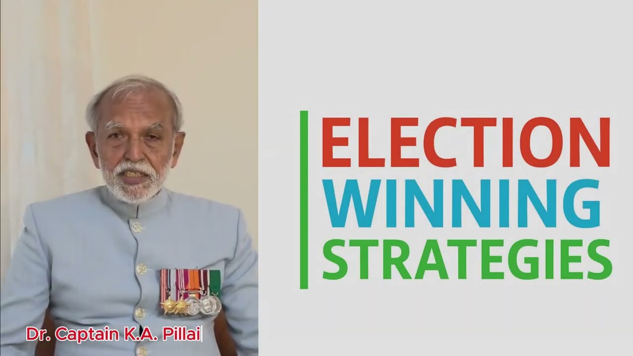Election Winning Strategies | Dr. Captain K.A. Pillai | Online Reputation Management | Book Writing.