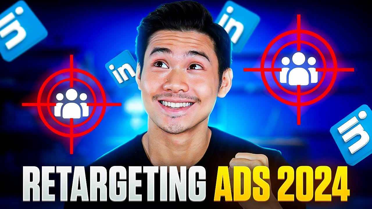 How To Retarget Using Linkedin Ads