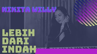 LEBIH DARI INDAH (NIKITA WILLY) - MICHELA THEA COVER