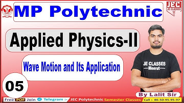 #05 MP Polytechnic Applied Physics -II Second Semester RGPV Polytechnic Wave Motion #jeclasses