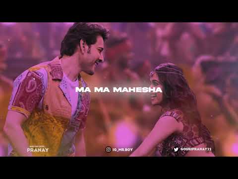 Ma Ma Mahesha (Slowed + Reverb) | Sarkaru Vaari Paata