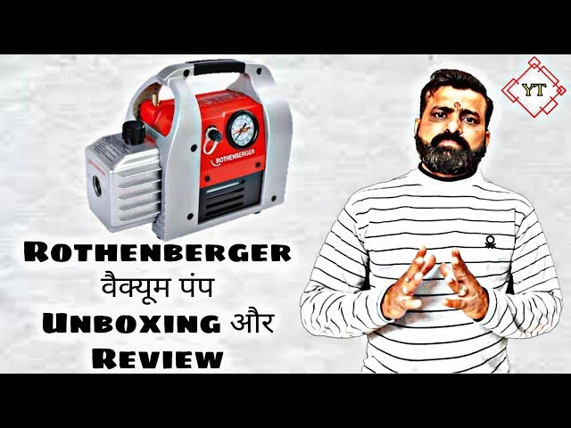 Rothenberger 1.5 CFM Vaccum Pump Unboxing And Review II हिंदी 