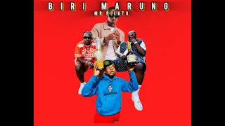 Biri Marung mr Pilato Ego Slimflow U0026 G Mashego Ft Dj Maphorisa Focalistic Scotts Maphuma