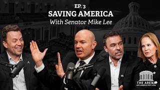 Saving America With Senator Mike Lee