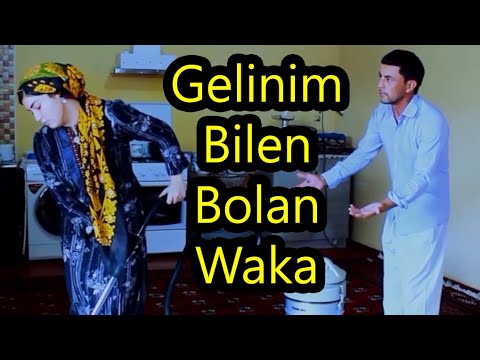 Turkmen prikol 2022 - Gelinim Bilen Bolan Waka #1 ( DEGIŞME )