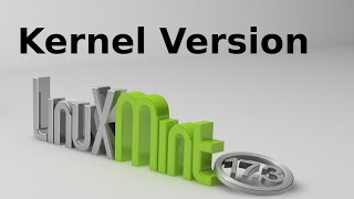 Check Kernel Version in Linux Mint ( Ubuntu ) Command Line Terminal