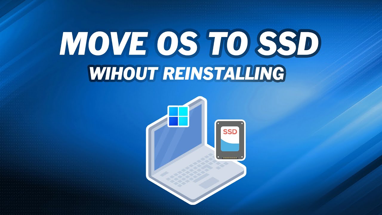 How to Move Windows 10 to SSD Without Reinstalling