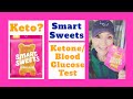 SHOCKING Blood Glucose/ Ketones Test💜Smart Sweets "TOXIC DEVIL BEARS?!"