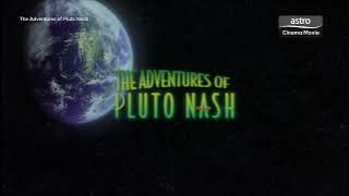 Astro Cinema Movie: The Adventures of Pluto Nash Intro