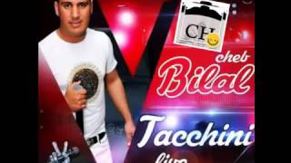 Bilel Tacchini Jdid 2016  (Cheftk F Fr ) A Studio 21