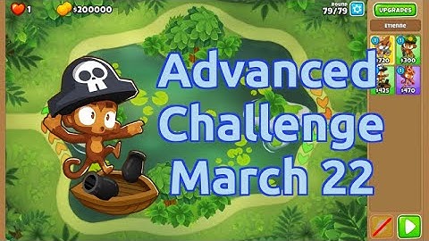 Bloons TD 6 Advanced Challenge | Snipers | No MK | March 22 2022