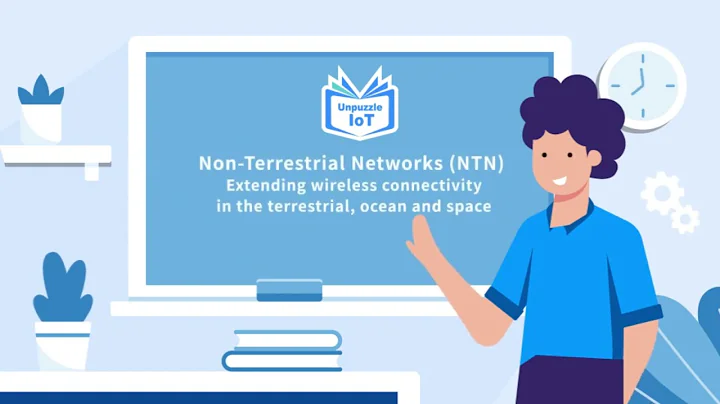 Unpuzzle IoT | EP. 2 - Exploring Non-Terrestrial Network (NTN) Technology