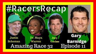 Amazing Race Season 32 Episode 11 #RacersRecap With Gary Barnidge