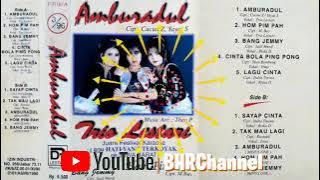 Trio Lestari - Amburadul