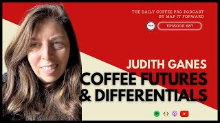 Judith Ganes: Coffee Futures & Differentials #687 #coffeeroaster screenshot 1