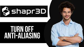 How to Turn Off Anti-Aliasing in Shapr3D