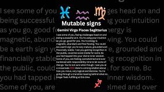 mutable signs #gemini #virgo #sagittarus #pisces