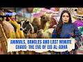 Cattle markets, bangles and last minute chaos: Islamabad celebrates the eve of Eid Al-Adha