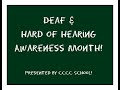 Deaf and Hard of Hearing Awareness Month
