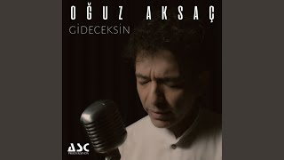 Gideceksin