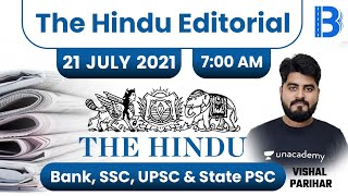 7:00 AM - The Hindu Editorial Analysis by Vishal Parihar | The Hindu Analysis | 21 July 2021