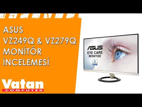 Asus VZ249Q & VZ279Q Full HD Monitör İncelemesi Asus VZ249Q & VZ279Q Full HD Monitör İncelemesi