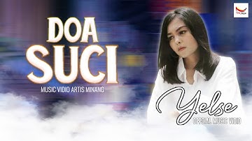 Doa Suci - Yelse ( Official music vidio )