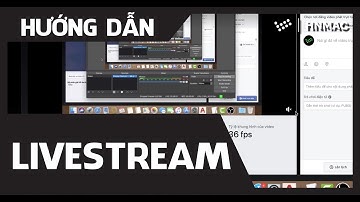 Live Stream chuyên nghiệp trên MacBook với phần mềm OBS