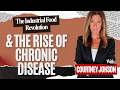 How Industrialized Food Changed Our Biology (and Fueled Chronic Disease)