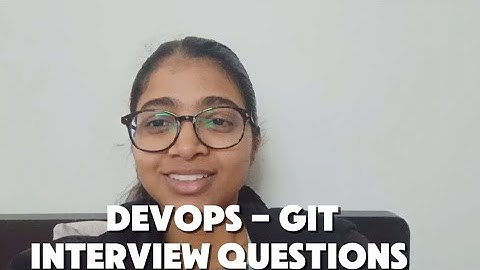 Interview Questions for DevOps - Git Commands