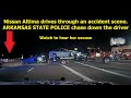 NISSAN ALTIMA drives through an accident scene - Arkansas State Police chase down driver at 120+ MPH