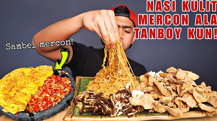 MUKBANG NASI KULIT AYAM MERCON PAKE MIE GORENG DAN KOL GORENG!!