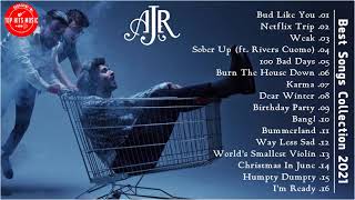 A J R Greatest Hits Full ALbum 2021 - Best Songs Of A J R - A J R Greatest HIts Playlist