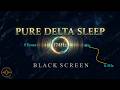 174Hz Pure Delta Sleep | Isochronic | 9 Hrs Black Screen | 4Hz to 0.5Hz Frequency Journey | No Music