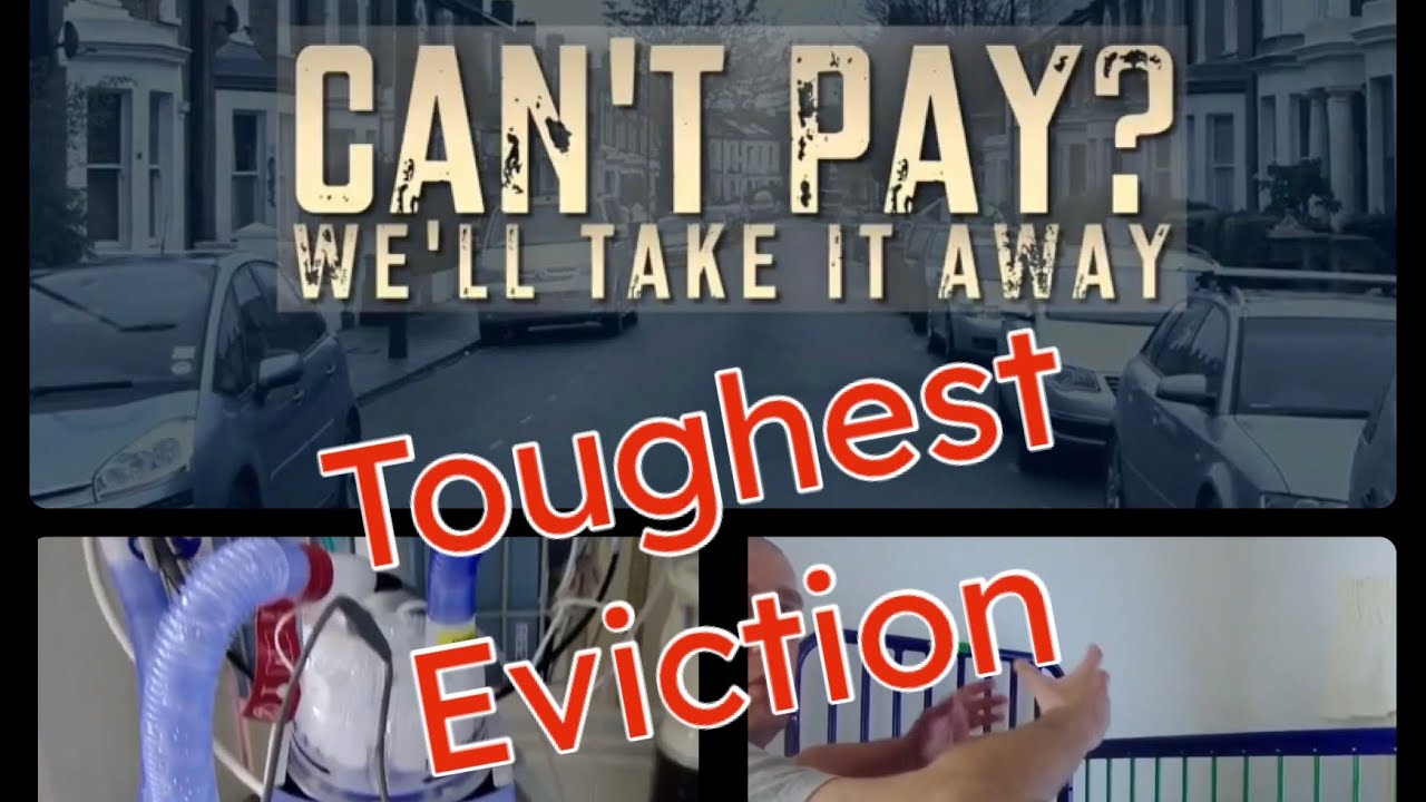 Can’t Pay We’ll Take It Away - Toughest Eviction involving child on