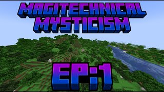 Magitechnical Mysticism Episode 1: A New World