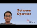 How to Write BETWEEN Operator in SQL Server
