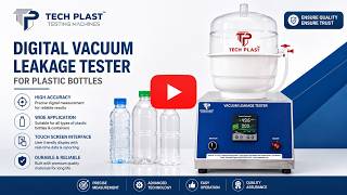 Digital Vacuum Leakage Tester for Plastic Bottles | Round Type Vacuum Leak Testing Machine