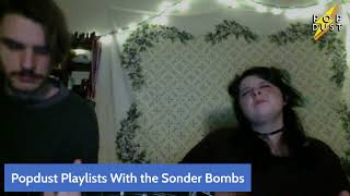 Popdust Playlists With The Sonder Bombs