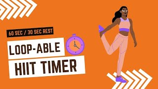 HIIT Training 60/30 Seconds Interval Timer - Right Click to Loop