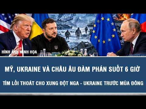 US, Ukraine, and Europe Hold 6-Hour Talks, Seeking a Way Out for the Russia-Ukraine Conflict Befo...