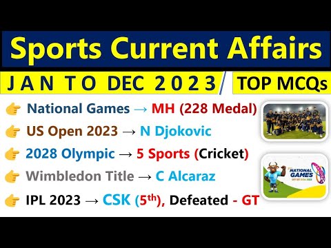 Sports Current Affairs 2023 | खेल करंट अफेयर्स 2023 | Imp Sports ...
