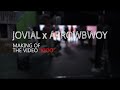 Jovial x Arrowbwoy - Kioo (BEHIND THE SCENE)