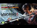 Wuchang Fallen Feathers DLSS 4 + Multi-Frame Gen | RTX 3060 Ti + R5 3600X | 1080p/1440p/4K Maxed Out